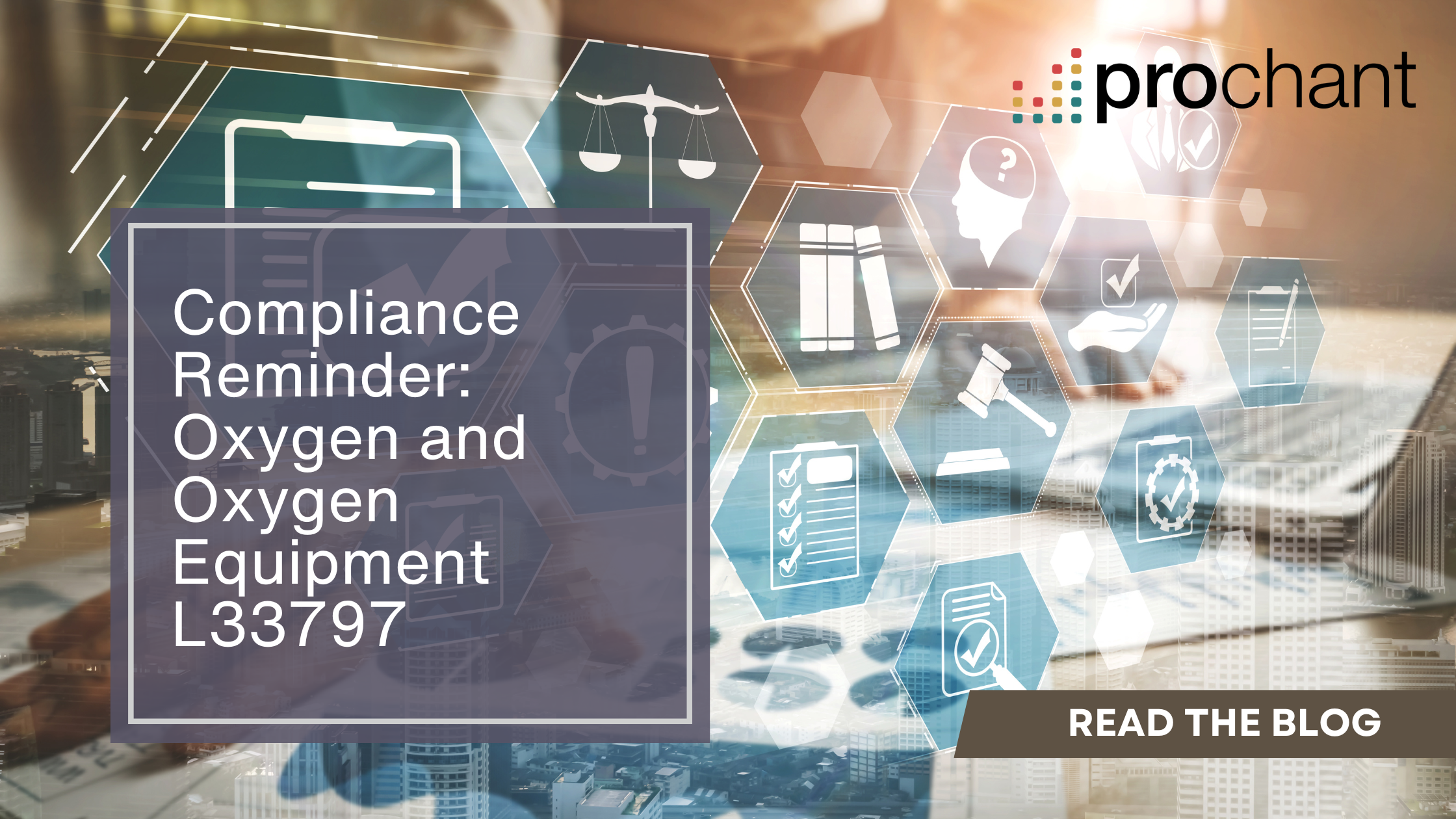 Compliance with CMS’s Oxygen & Oxygen Equipment LCD